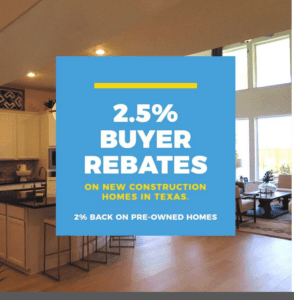2.5% Home Buyer Rebates in Texas