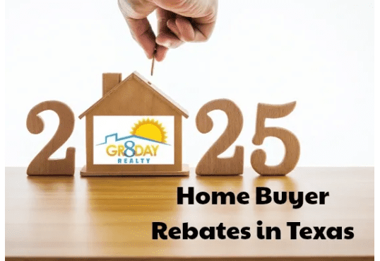 How To Get a Home Rebate in Texas - Gr8Day Realty